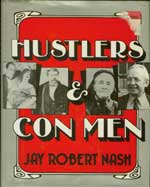 Hustler's and Con Men