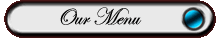 Our Menu