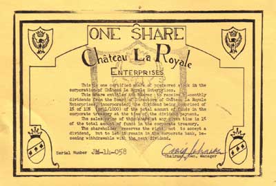 One share Chateau La Royale common stock